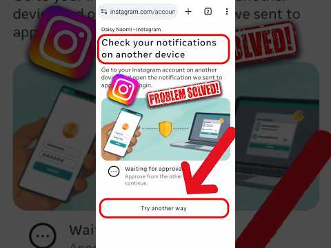 Fix Check your notification on another device Instagram Problem ✅ Waiting for approval ig⁨@AppFixi