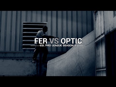 ESL Pro League Season 5 week 8: Fer vs OpTic