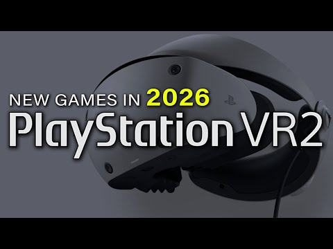 The PSVR2 Games Coming in 2026 I'm Excited For | PlayStation VR2 PREVIEW