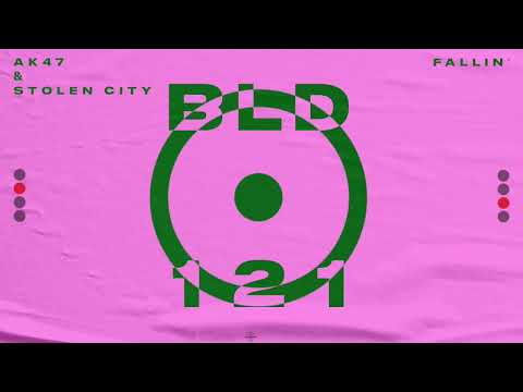AK47 & Stolen City - Fallin'