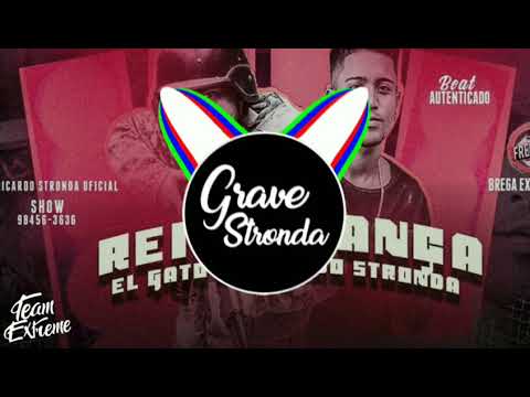 EL GATO - RICARDO STRONDA - REI DO LANÇA - PASSINHO DO FREE FIRE BREGA FUNK 《COM GRAVE》