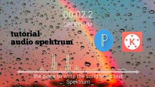 Download lagu Tutorial Membuat Audio Spectrum di Kinemaster | Kinemaster | Tutorial Kinemaster mp3
