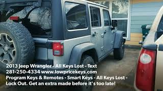 Locksmith Houston Katy Sugar Land - 2013 Jeep Wrangler - All Keys Lost