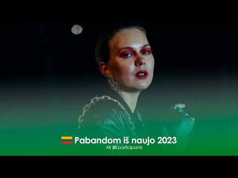 Eurovision 2023: Pabandom iš Naujo 2023 (Lithuania) | All 30 Participants