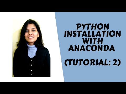 Python Installation With Anaconda Tutorial 2