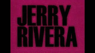 Jerry Rivera  En Vivo Tu primera vez