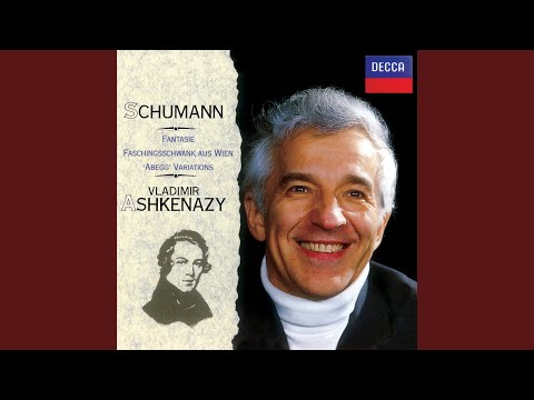 Schumann: Fantasie in C, Op. 17 - 1. Durchaus fantastisch und leidenschaftlich vorzutragen - Im...