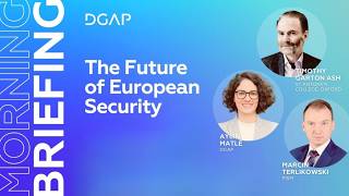 The Future of European Security