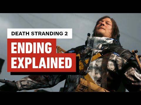 Death Stranding 2 Ending Explained
