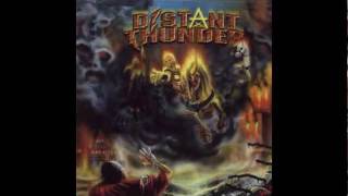 Distant Thunder - I Welcome The End (Helstar Vocalist James Rivera )