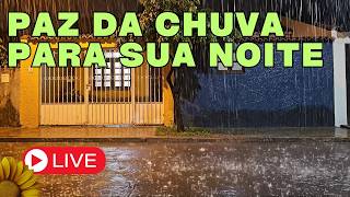 🔴CHUVA para Noite Inteira de TRANQUILIDADE para SONO e DESCANSO🌧️💤