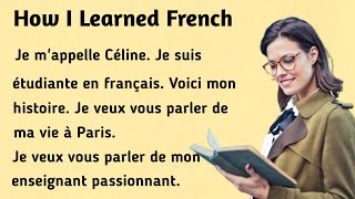 Comment j'ai appris le français । How I Learned French । Learn French