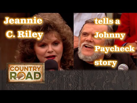 Jeannie C. tells a Johnny Paycheck story TO HIS FACE!