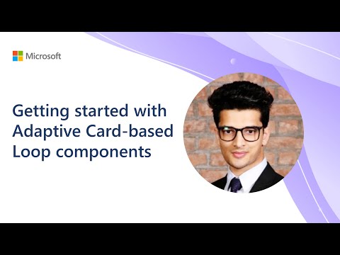 How to build Adaptive Card-based Loop components