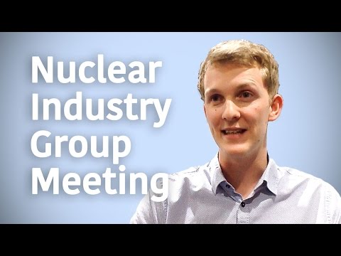 Nuclear Industry Group meets to discuss the UK’s nuclear future