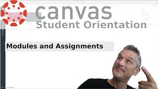 Canvas : 6 : Modules and Assignments