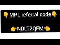 MPL Referral Code MPL Sign Up Code MPL Sign Up Process 2022 ShortsMPLPro Mpl Mplreferralcode