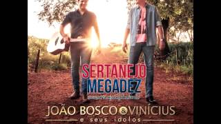 João Bosco e Vinicius   Me leva pra casa   Part  Zezé Di Camargo e Luciano