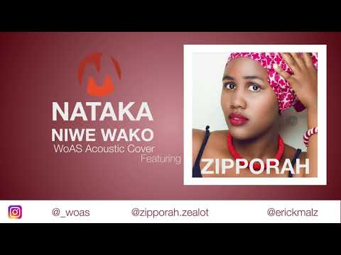 WoAS | Nataka niwe wako - Maunda Zorro (Zipporah Acoustic Cover)
