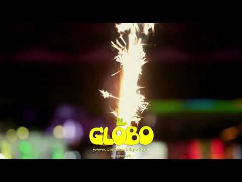 Discoteca Il Globo - Festeggia con noi!