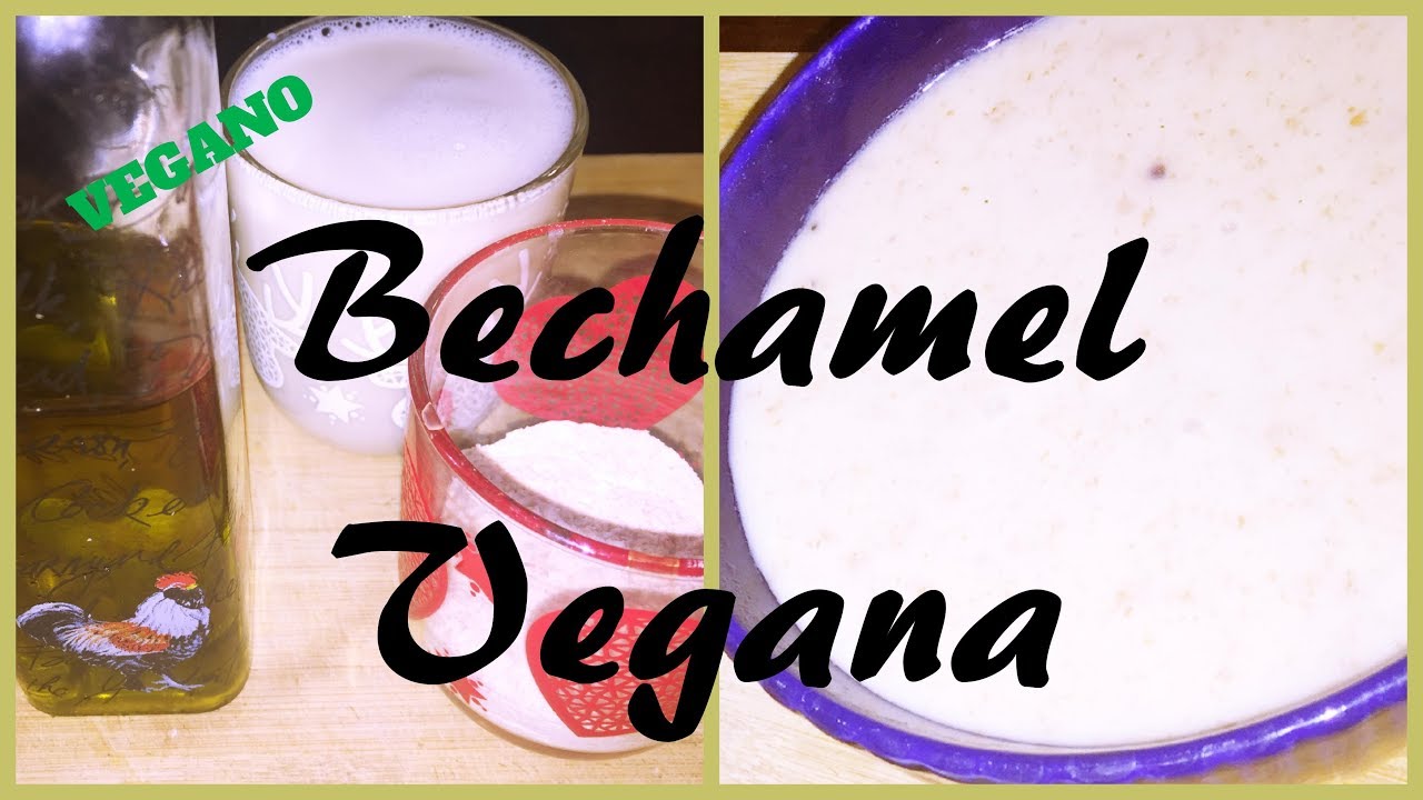 Salsa Bechamel VEGANA/Bechamel con leche de AVENA/Vegan Bechamel/recetas veganas