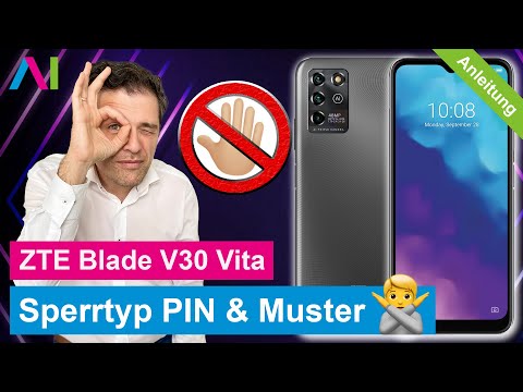 ZTE Blade V30 Vita - Sperrtyp PIN und Muster • 📱 • 🀡 • ☡ • Anleitung | Tutorial