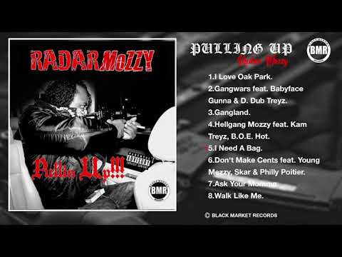 Pullin Up | Radar Mozzy | Full Album