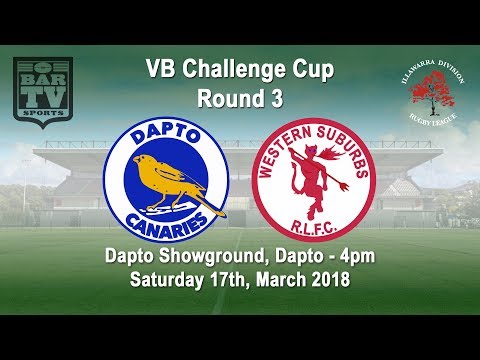 2018 VB Challenge Cup Round 3 - Dapto Canaries - Wests Devils