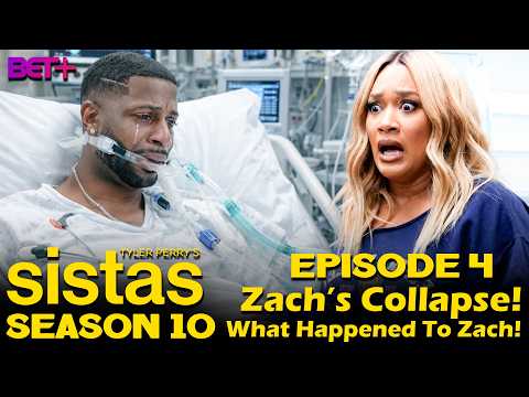 Tyler Perry's Sistas Season 10 Episode 4 Zach’s Collapse! What Happened To Zach! || Animenga