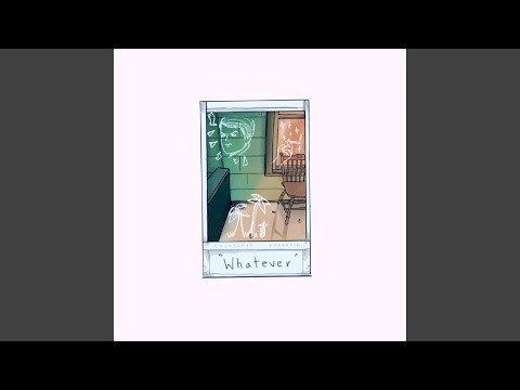 Whatever - YouTube