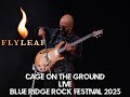 Flyleaf- Cage on The Ground LIVE Blue Ridge Rock Festival 2023