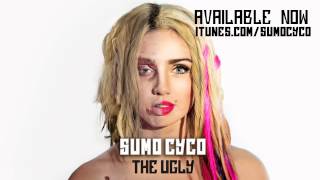 The Ugly -Full Song HQ - SUMO CYCO