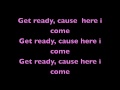 Fergie--Here i come--Lyrics!!