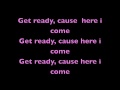 Fergie--Here i come--Lyrics!! 