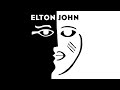 Elton John - Another Pyramid | Remastered