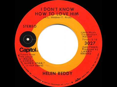 1971 HITS ARCHIVE: I Don’t Know How To Love Him - Helen Reddy (stereo 45)