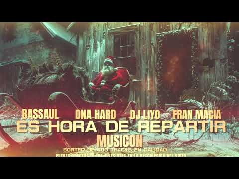 ESPECIAL NAVIDAD BASSAUL - FRAN MACIA - DNA HARD - DJ LIYO - BASSAUL DJ - REPARTIENDO MUSICON