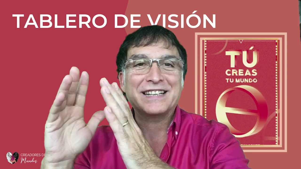 Tablero de Visión : Introducción