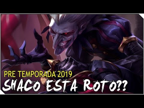 PRE TEMPORADA 2019 | SHACO está rotísimo??!!