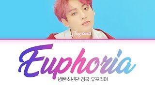 BTS (방탄소년단) JUNGKOOK (정국) - Euphoria [Color Coded Lyrics Han/Rom/Eng/가사]