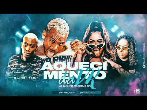 MC BABU Feat. MC GW, MC DRICKA - AQUECIMENTO DA VITÓRIA KELLY