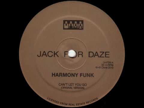 Harmony Funk - Can't Let You Go (Ovatow Reshape) (Clone Jack For Daze Series 05)