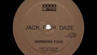 Harmony Funk - Can't Let You Go (Ovatow Reshape) (Clone Jack For Daze Series 05)