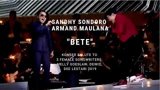 Download lagu Armand Maulana & Sandhy Sondoro - Bete (Konser Salute Erwin Gutawa to 3 Female Songwriters) mp3