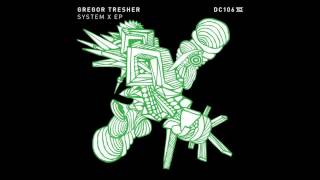 Gregor Tresher - System X (Original Mix) [DRUMCODE]
