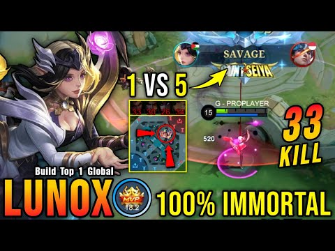 1 vs 5 SAVAGE!! 33 Kills Lunox MVP 18.2 Points (100% IMMORTAL) - Build Top 1 Global Lunox ~ MLBB