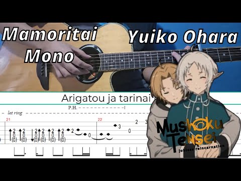 Mamoritai Mono - Yuiko Ohara (Mushoku Tensei Ⅱ ED2) | Fingerstyle Guitar | TAB + Lyrics + Chords