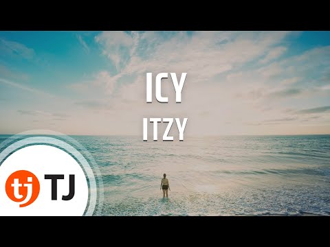 [TJ노래방] ICY - ITZY(있지) / TJ Karaoke