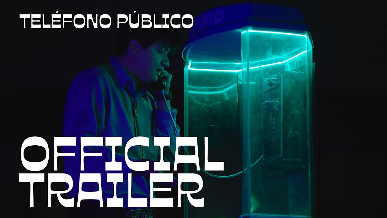 Teléfono Público  | Official Trailer | Hola Mexico Film Festival