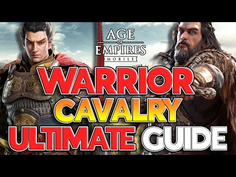 Ultimate Guide to Warrior Cavalry Season 1 to 4! Age of Empires Mobile